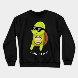 Slow Style Crewneck Sweatshirt